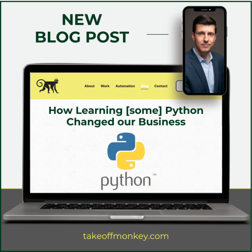 How Learning [some] Python Changed our Business